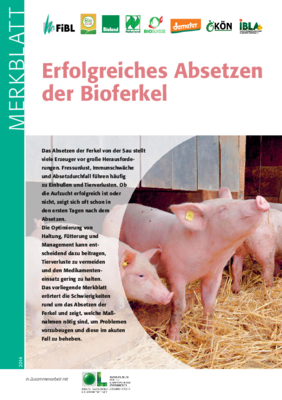 Cover Merkblatt "Erfolgreiches Absetzen der Bioferkel"