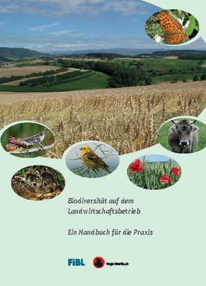 Biodiversität auf dem Landwirtschaftsbetrieb