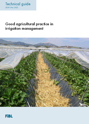 Good agricultural practice in irrigation management
