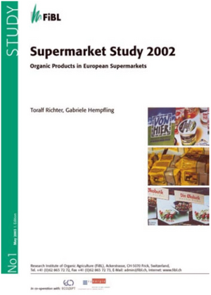 Supermarket Study 2002. Organic Products in European Supermarkets