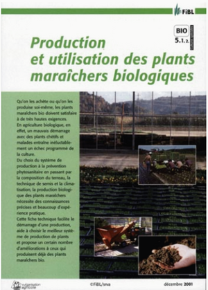Production et utilisation de plants maraîchers biologiques
