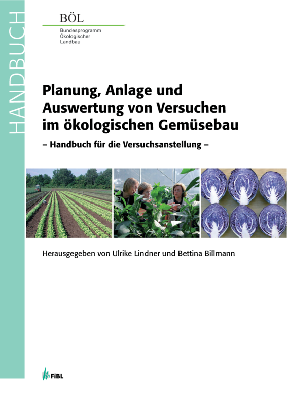 Cover: Planung, Anlage und Auswertung von Versuchen im ökologischen Gemüsebau