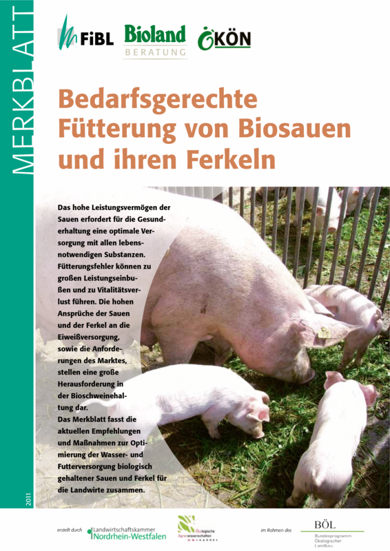 Cover: Bedarfsgerechte Fütterung von Biosauen und ihren Ferkeln