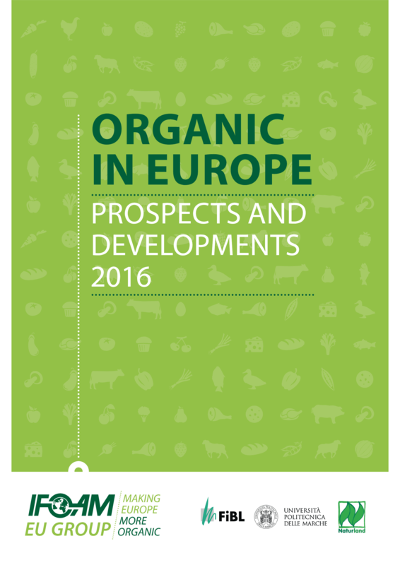 Cover: Organic in Europe. Prospects and Developments 2016