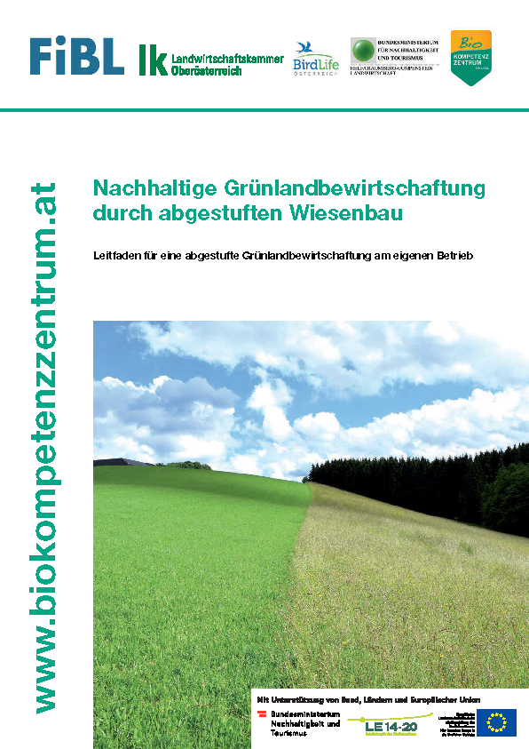 Cover: Nachhaltige Grünlandbewirtschaftung durch abgestuften Wiesenbau