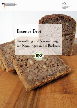 Essener Brot - Herstellung und Verwendung von Keimlingen in der Bäckerei