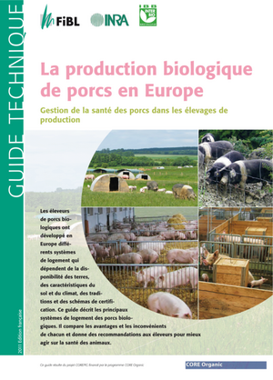 La production biologique de porcs en Europe