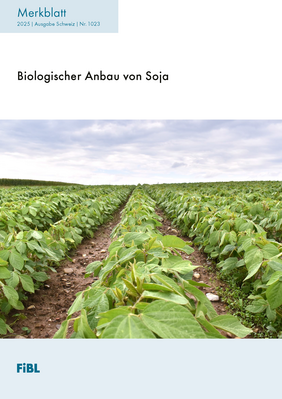 Cover: Biologischer Anbau von Soja.