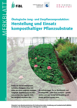 Herstellung und Einsatz komposthaltiger Pflanzsubstrate