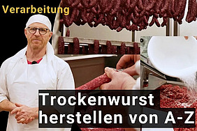 Thumbnail eines Videos mit einem Mann im Vordergrund, im Hintergrund Wurstverarbeitung.