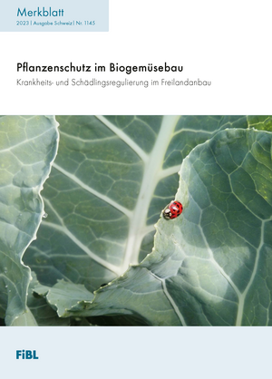 Pflanzenschutz im Biogemüsebau