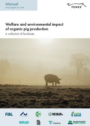 Welfare and environmental impact of organic pig production
