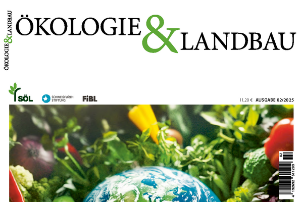 Cover Ökologie & Landbau, Ausgabe 2, 2025.