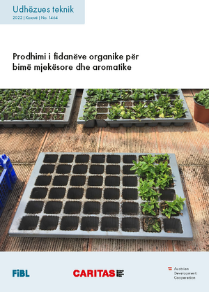 Prodhimi i fidanëve organike për bimë mjekësore dhe aromatik