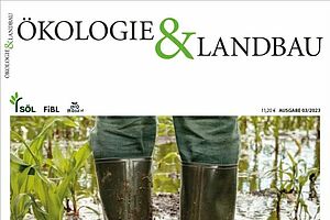 Cover der Ökologie & Landbau 3/23