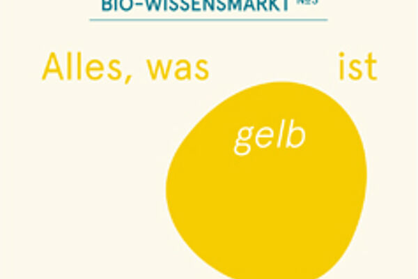 Logo Bio-Wissensmark "Alles, was gelb ist"