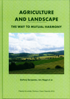 Cover “Agriculture and Landscape - The Way to Mutual Harmony”