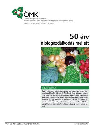 50 érv a biogazdálkodás mellett