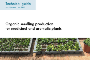 Cover: Organic seedling production for medicinal and aromatic plants