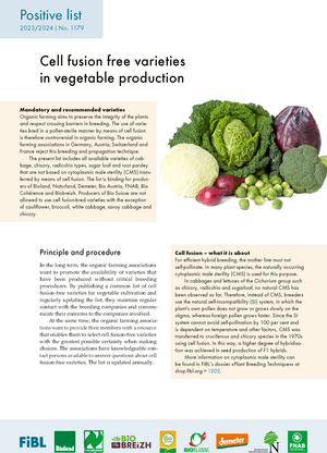 Cell fusion free varieties in vegetable production