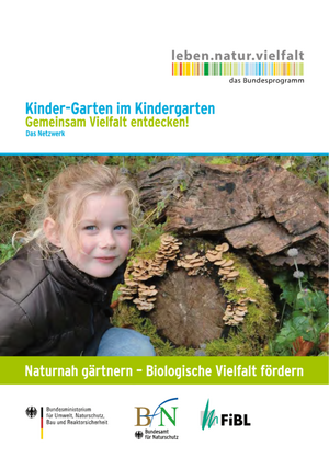 Naturnah gärtnern - Biologische Vielfalt fördern