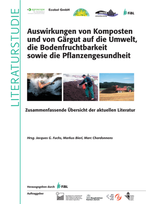 Auswirkungen von Komposten und Gärgut auf die Umwelt, die Bodenfruchtbarkeit sowie die Pflanzengesundheit