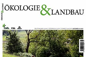 Cover Ökologie & Landbau 1/2021
