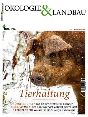 Cover: Ökologie & Landbau, Ausgabe 1/2024.