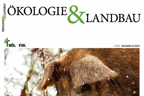 Cover: Ökologie & Landbau, Ausgabe 1/2024.