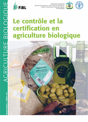 Le contrôle et la certification en agriculture biologique