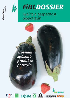 Kvalita a bezpečnost biopotravin