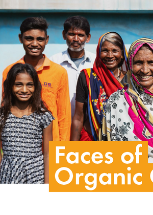 Faces of Organic Cotton