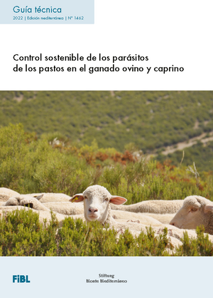 Control sostenible de los parásitos de los pastos en el ganado ovino y caprino