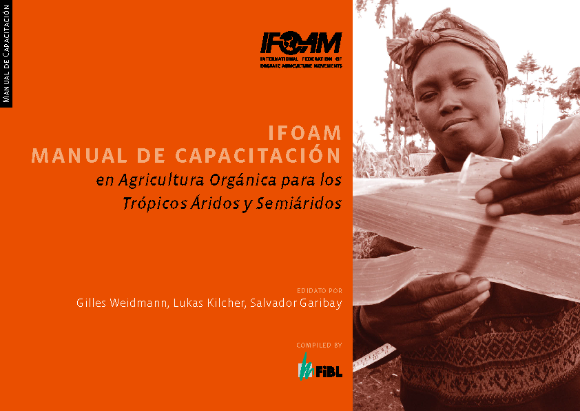 Cover: IFOAM Manual de capacitación en Agricultura Orgánica para los Trópicos Àridos y Semiàridos