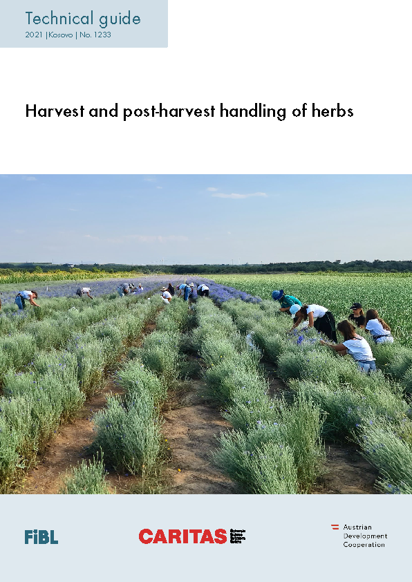 Cover: Herb, medicinal plants, aromatic plants, MAPs, harvest, post-harvest, production, quality, hygiene, management, processing, drying, sorting, packaging, storage, transport, Kosovo