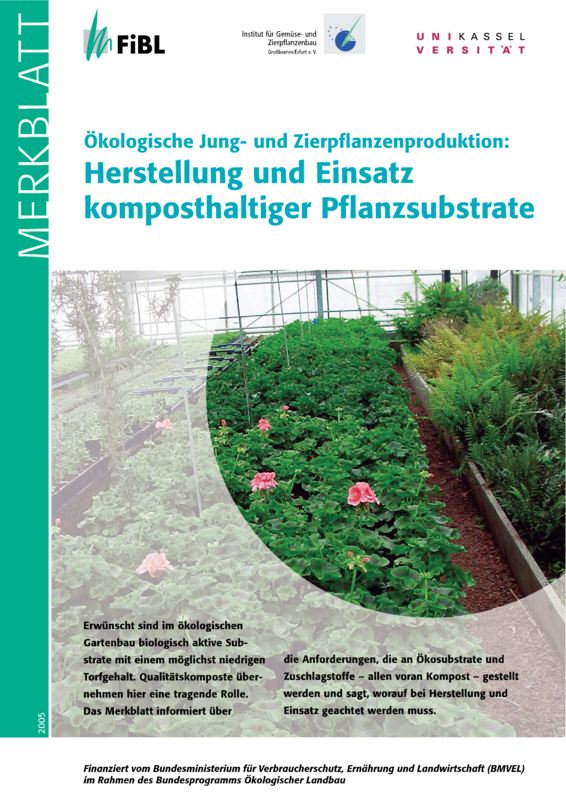 Herstellung und Einsatz komposthaltiger Pflanzsubstrate