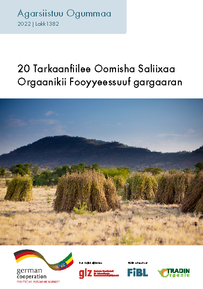 Cover: 20 Tarkaanfiilee Oomisha Saliixaa Orgaanikii Fooyyeessuuf gargaaran