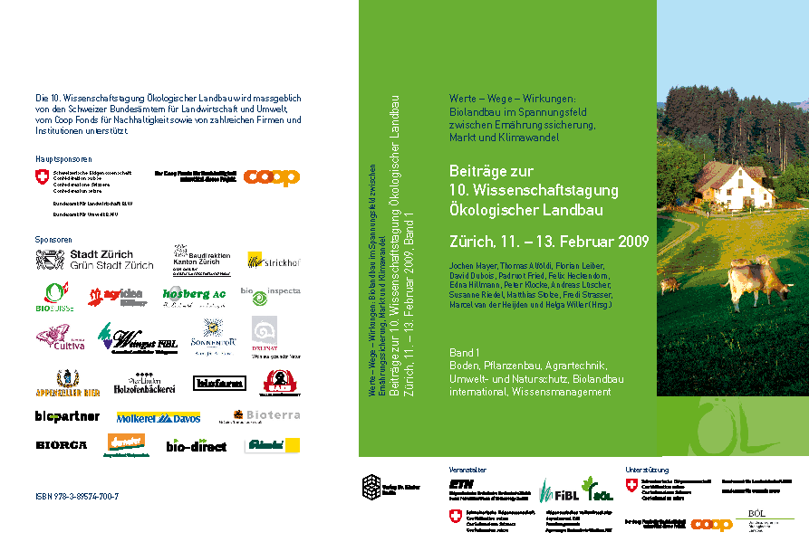 Werte - Wege - Wirkungen: Biolandbau im Spannungsfeld zwischen Ernährungssicherung, Markt und Klimawandel