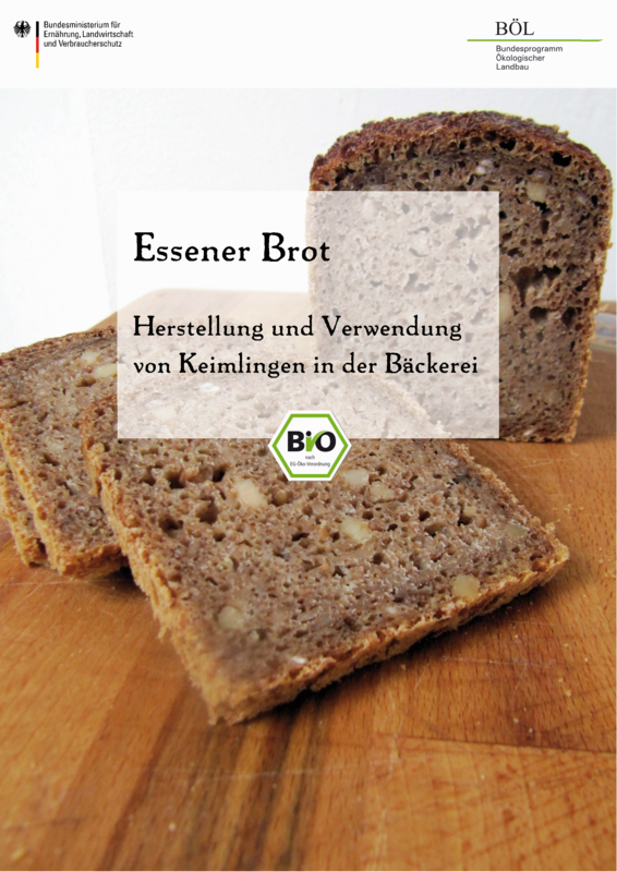 Cover: Essener Brot - Herstellung und Verwendung von Keimlingen in der Bäckerei
