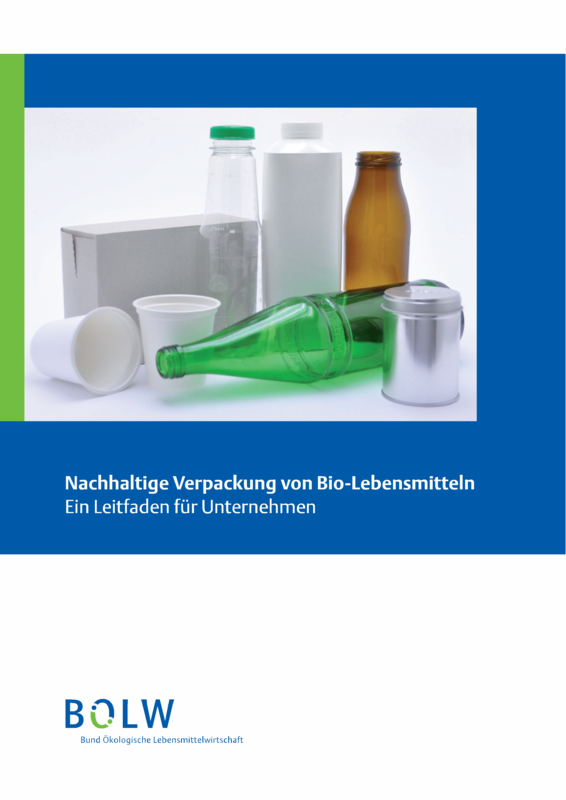 Cover: Nachhaltige Verpackung von Bio-Lebensmitteln: Ein Leitfaden für Unternehmen