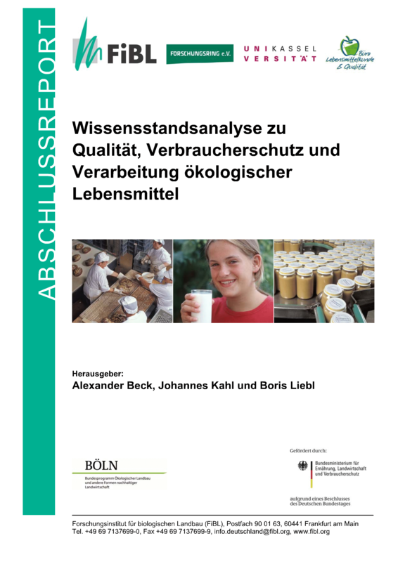 Cover: Wissensstandsanalyse zu Qualität, Verbraucherschutz und Verarbeitung ökologischer Lebensmittel