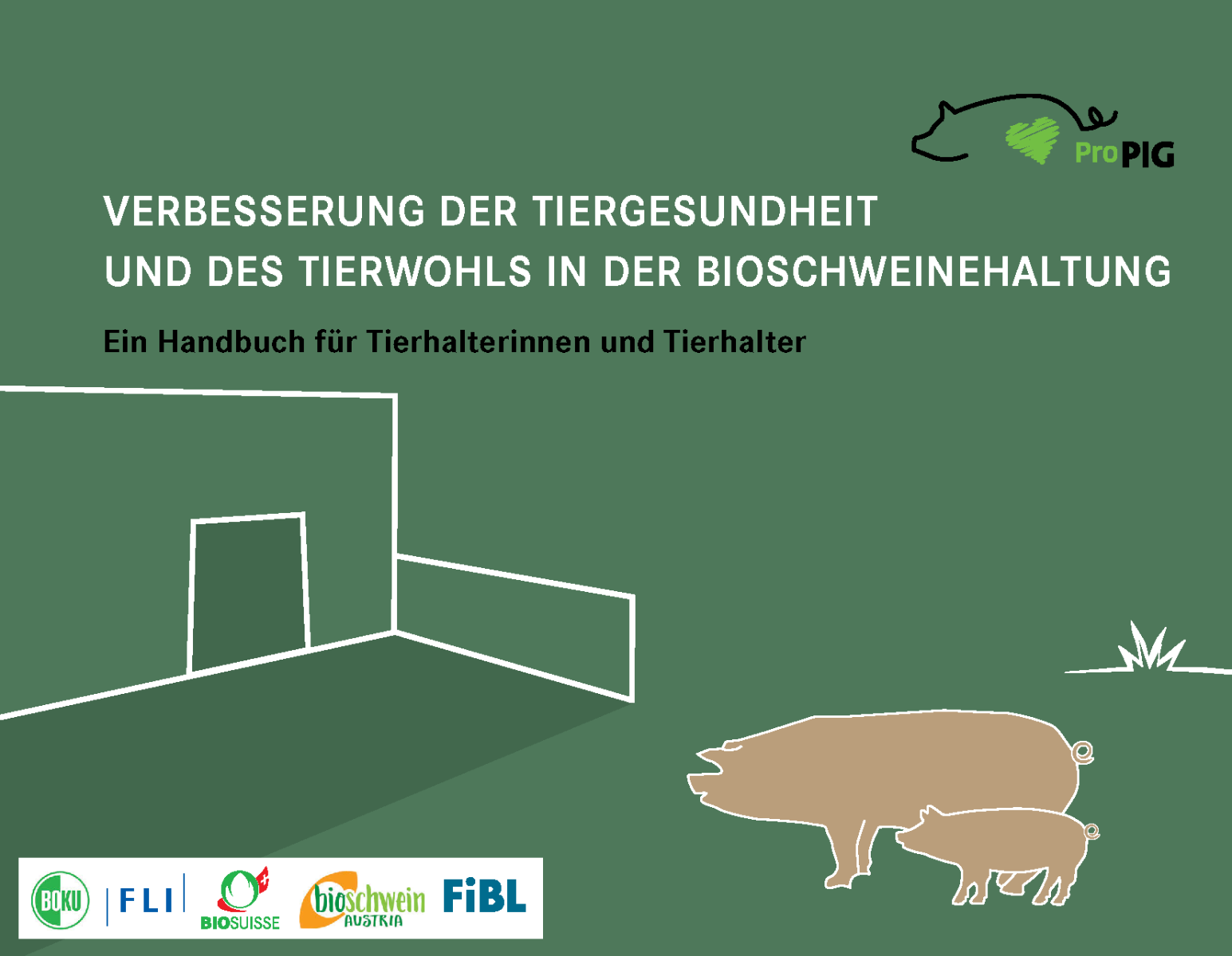 Cover: Verbesserung der Tiergesundheit und des Tierwohls in der Bioschweinehaltung