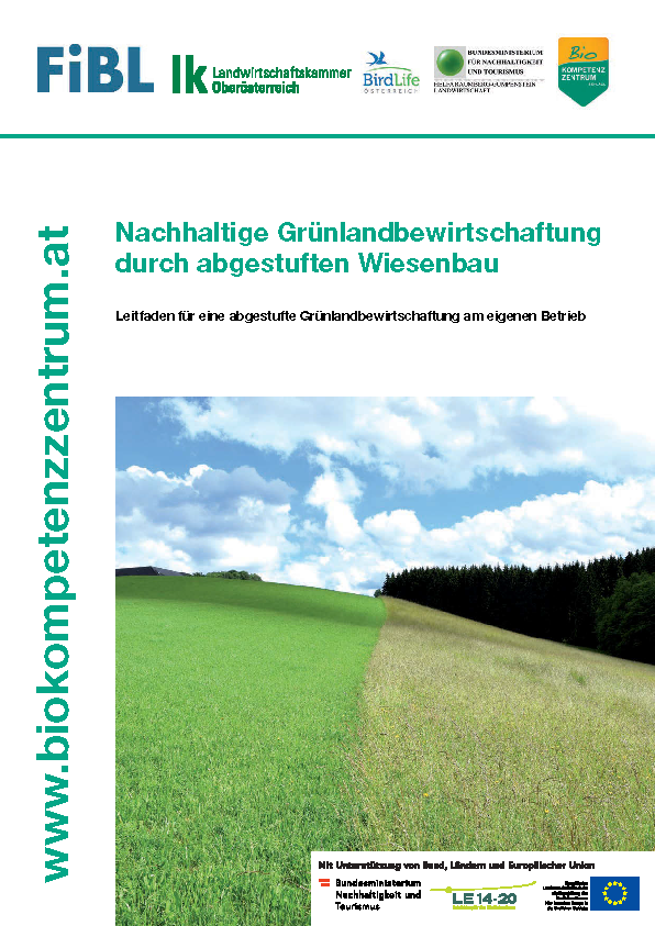 Nachhaltige Grünlandbewirtschaftung durch abgestuften Wiesenbau