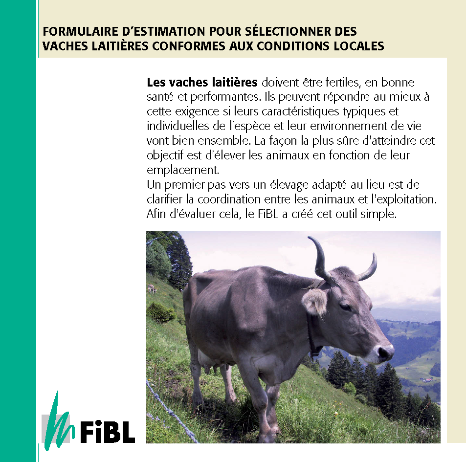 Formulaire d’estimation pour sélectionner des vaches laitières conformes aux conditions locales (Suisse)