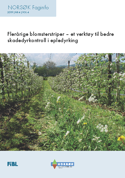 Cover: Flerårige blomsterstriper - et verktøy til bedre skadedyrkontroll i epledyrking