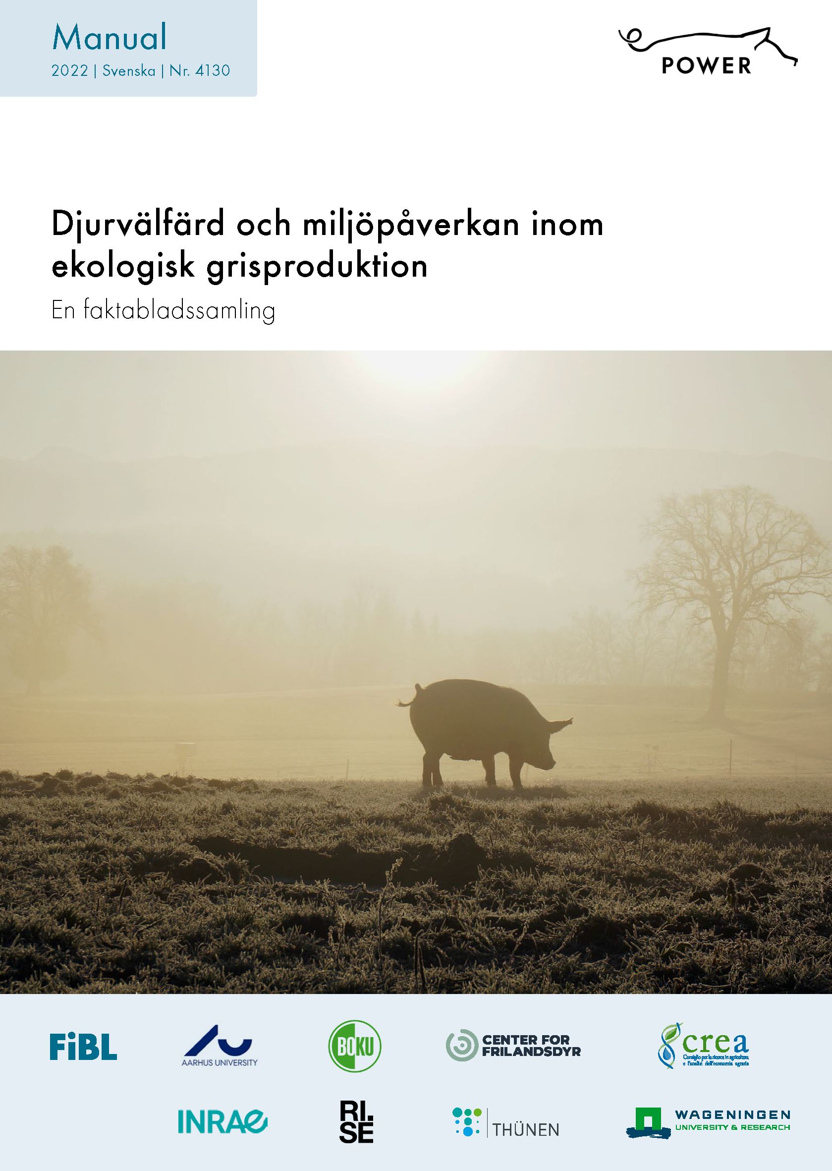 Cover Djurvälfärd och miljöpåverkan inom ekologisk grisproduktion