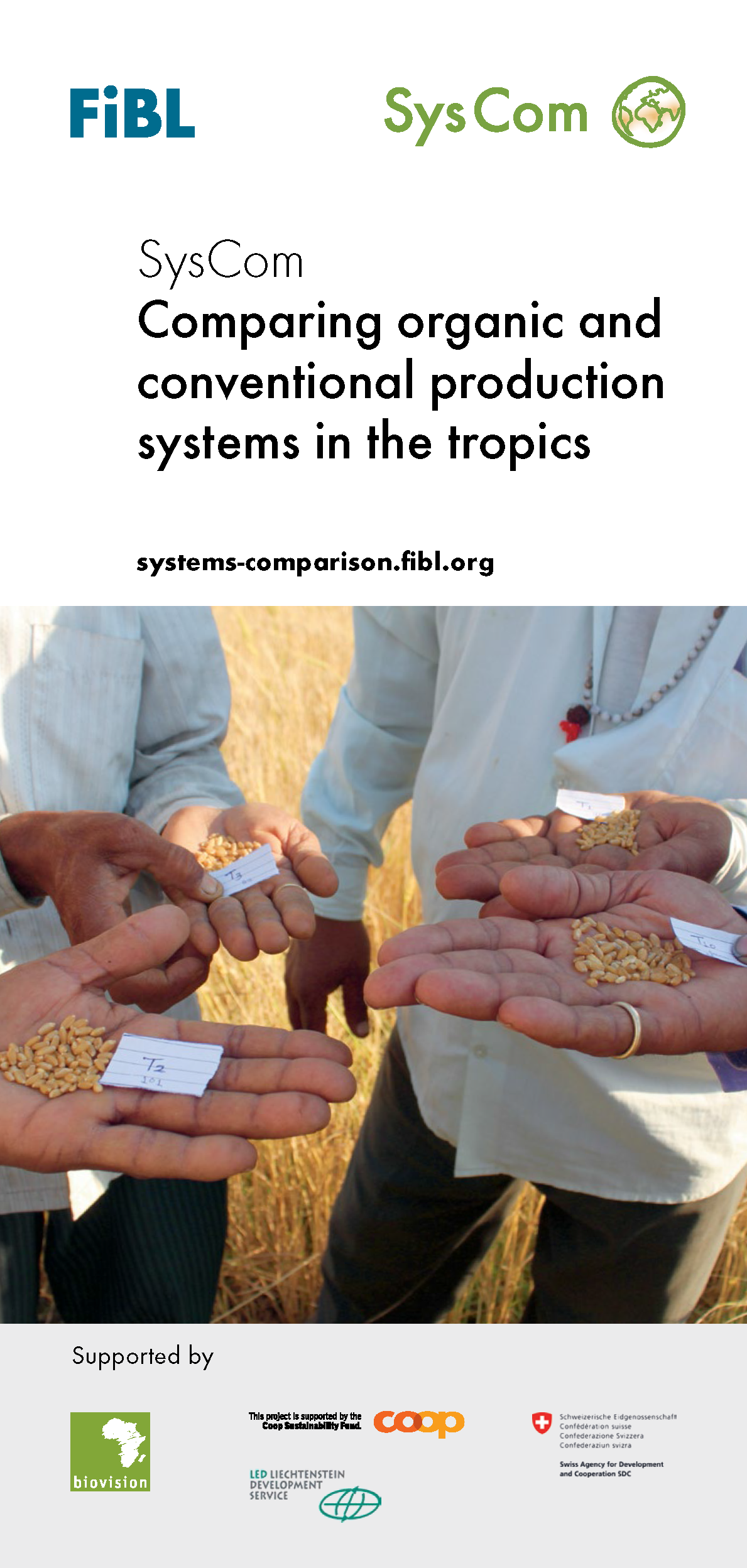 Cover: SysCom - Comparing organic and conventional production systems in the tropics